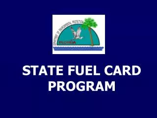 STATE FUEL CARD PROGRAM