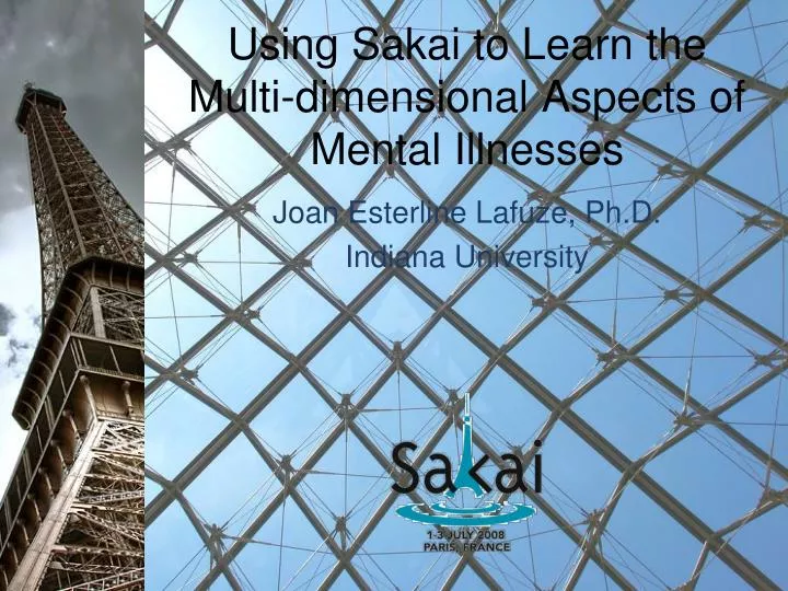 using sakai to learn the multi dimensional aspects of mental illnesses