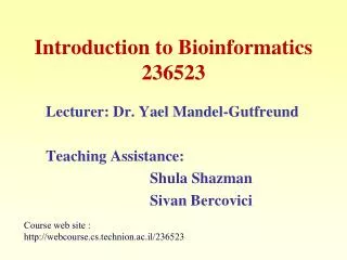 Introduction to Bioinformatics 236523