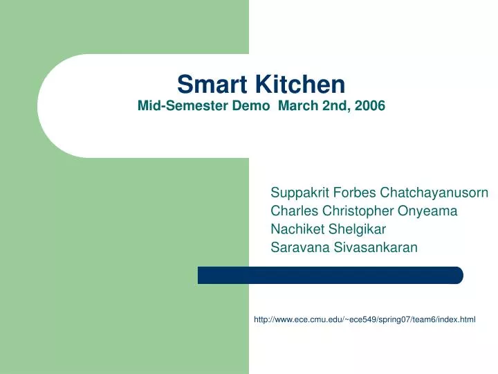 smart kitchen mid semester demo march 2nd 2006