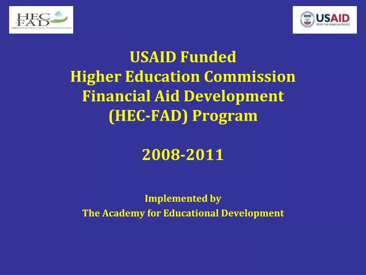 usaid funded higher education commission financial aid development hec fad program 2008 2011