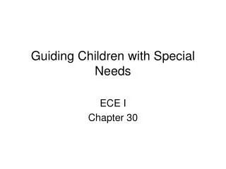 Guiding Children with Special Needs