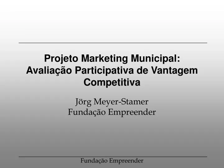 projeto marketing municipal avalia o participativa de vantagem competitiva