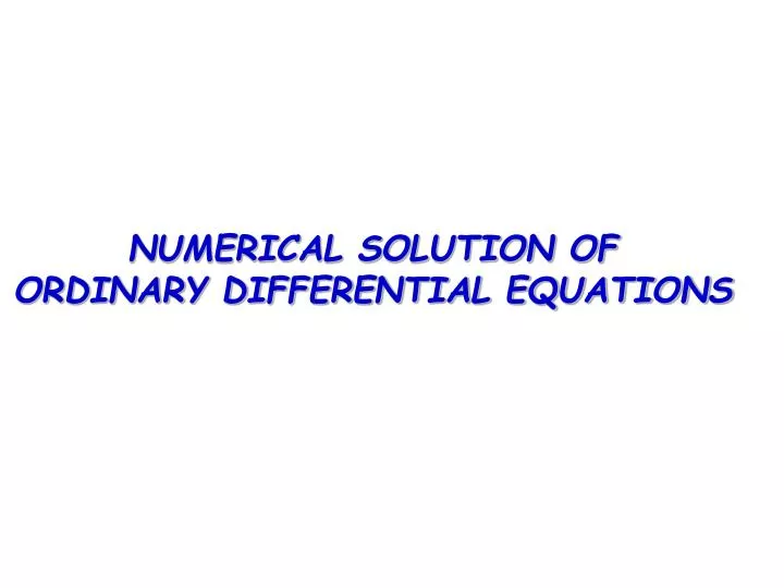 numerical solution of ordinary differential equations