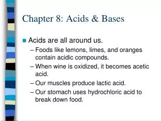 Chapter 8: Acids &amp; Bases