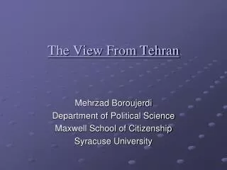The View From Tehran