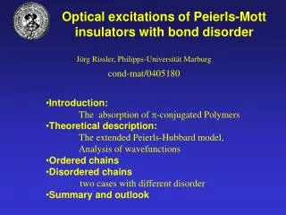 Optical excitations of Peierls-Mott insulators with bond disorder