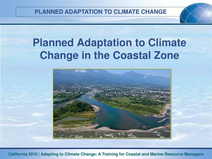planned adaptation to climate change in the coastal zone