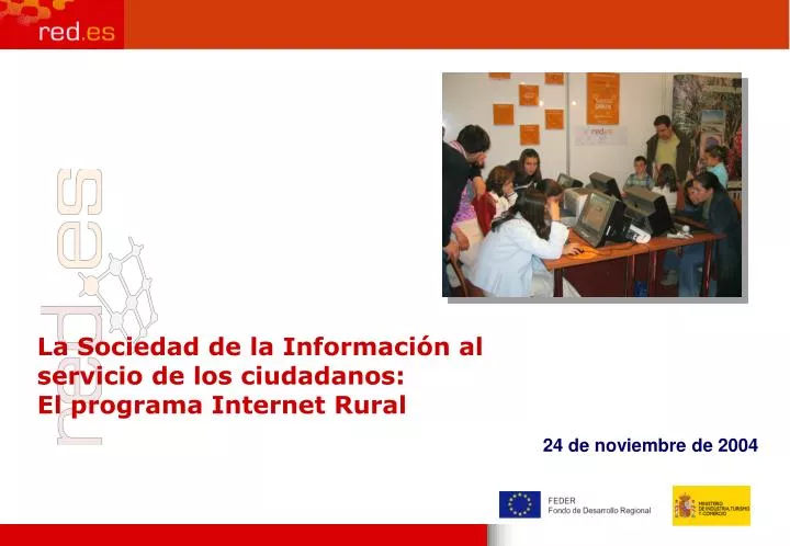 la sociedad de la informaci n al servicio de los ciudadanos el programa internet rural