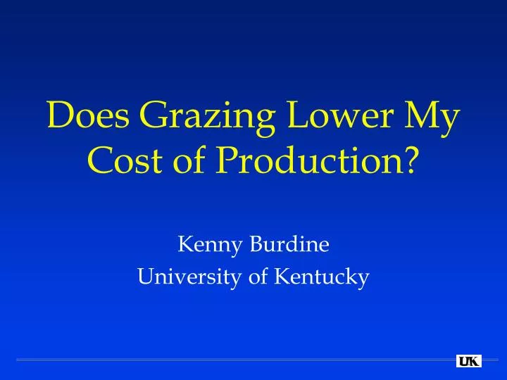 does grazing lower my cost of production