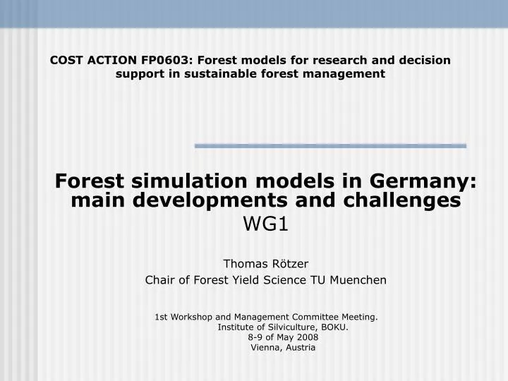 forest simulation models in germany main developments and challenges wg1