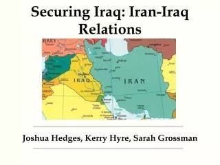 Securing Iraq: Iran-Iraq Relations