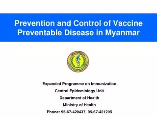 Prevention and Control of Vaccine Preventable Disease in Myanmar