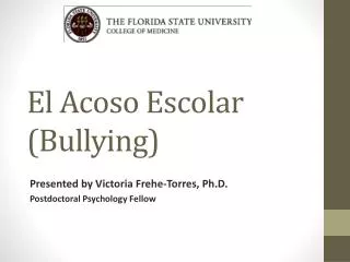 El Acoso Escolar (Bullying)