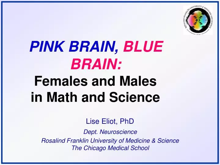 pink brain blue brain females and males in math and science