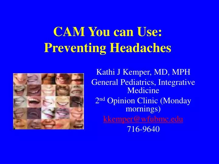 cam you can use preventing headaches