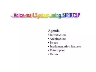 Voice-mail System using SIP/RTSP
