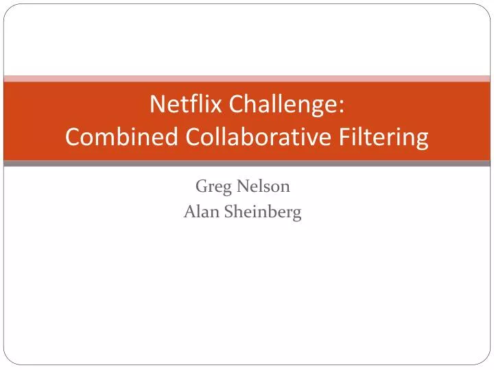 netflix challenge combined collaborative filtering