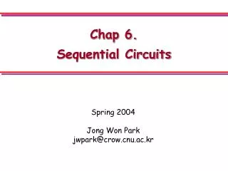 Chap 6. Sequential Circuits