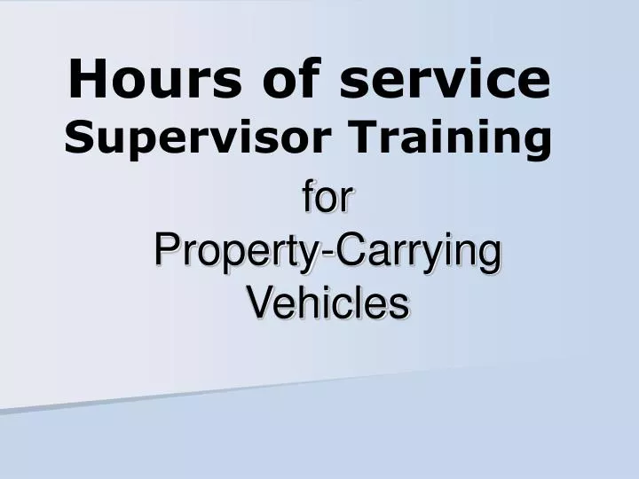 hours of service supervisor training