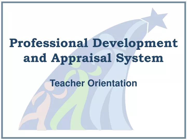professional development and appraisal system
