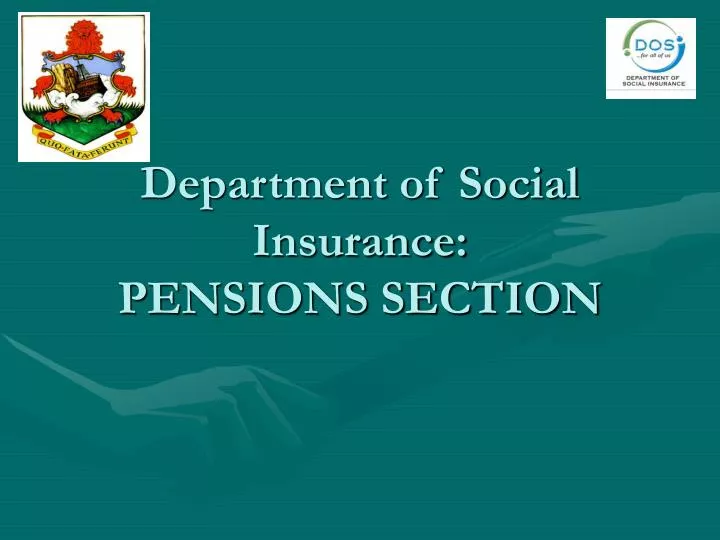 department of social insurance pensions section
