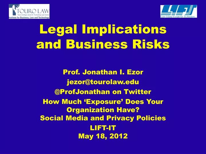 legal implications and business risks