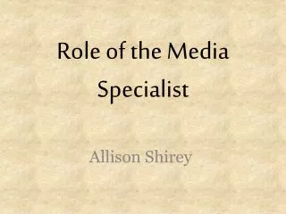Role of the Media Specialist