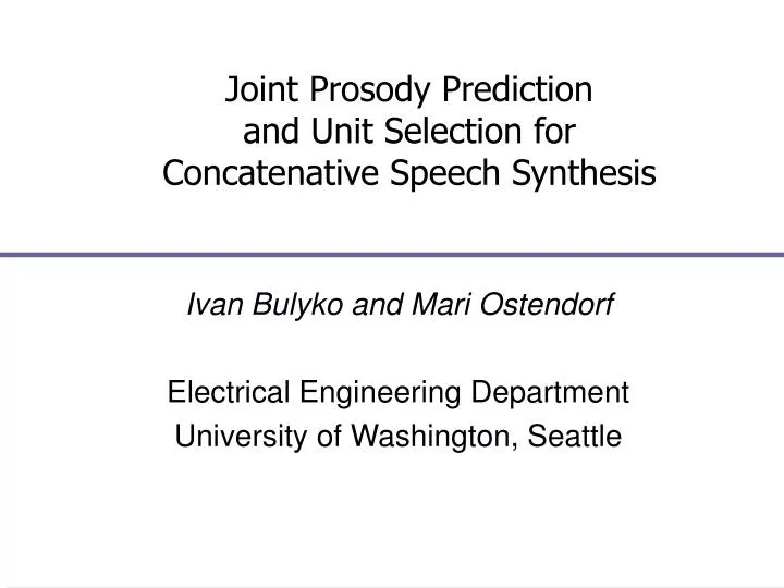 joint prosody prediction and unit selection for concatenative speech synthesis