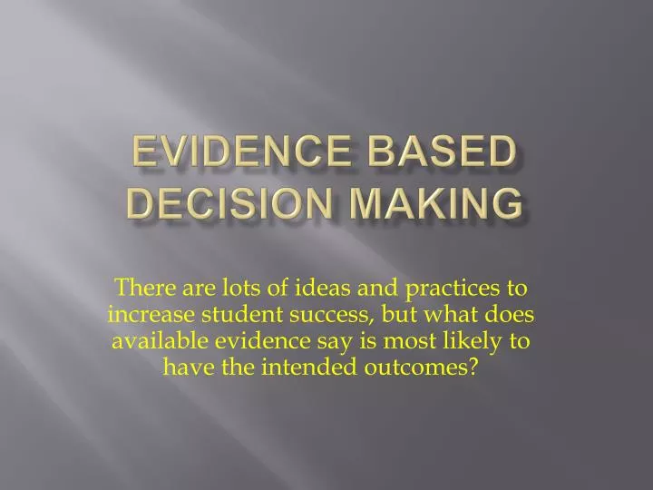 evidence based decision making