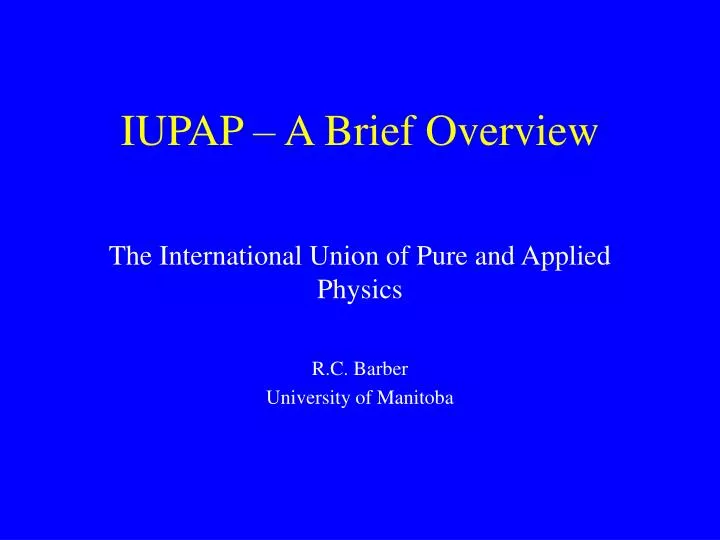 iupap a brief overview