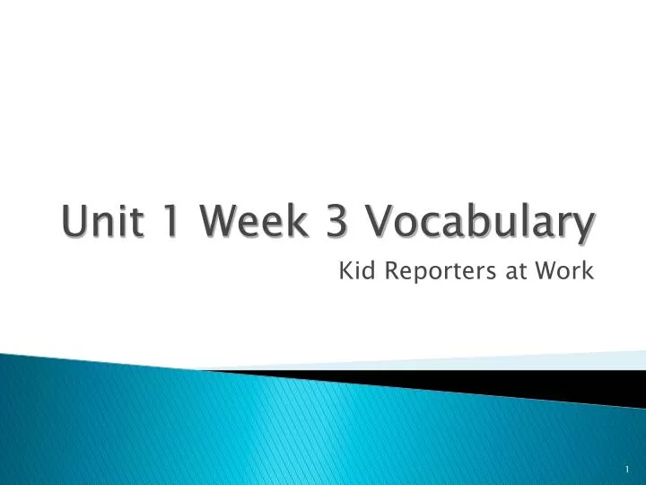 unit 1 week 3 vocabulary