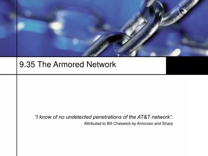 9 35 the armored network