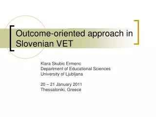 Outcome-oriented approach in Slovenian VET