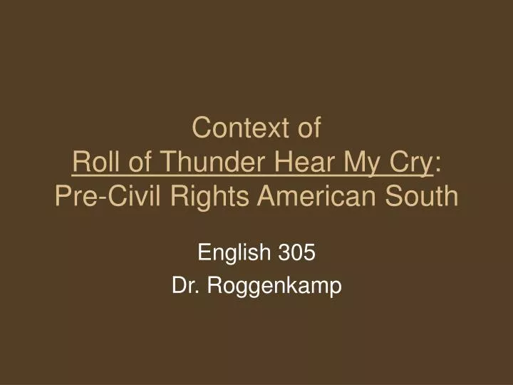 context of roll of thunder hear my cry pre civil rights american south