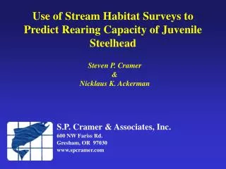 Use of Stream Habitat Surveys to Predict Rearing Capacity of Juvenile Steelhead