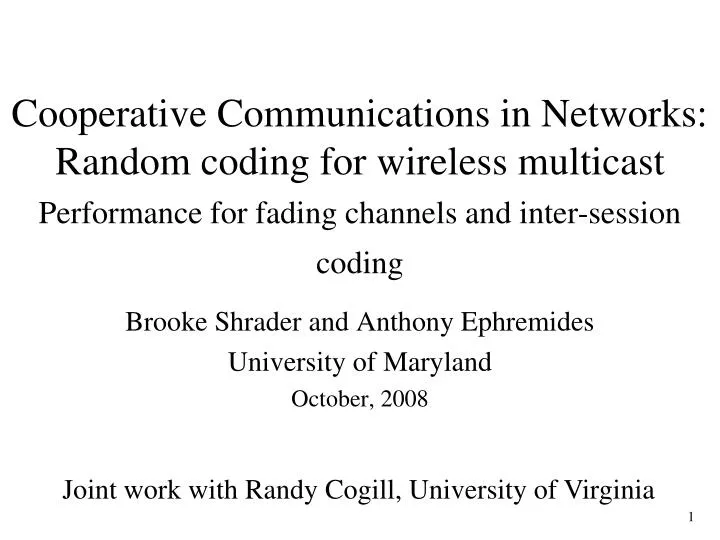 cooperative communications in networks random coding for wireless multicast