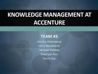 KNOWLEDGE MANAGEMENT AT ACCENTURE