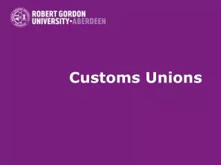 Customs Unions