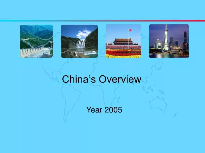 china s overview