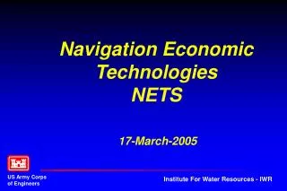 Navigation Economic Technologies NETS 17-March-2005