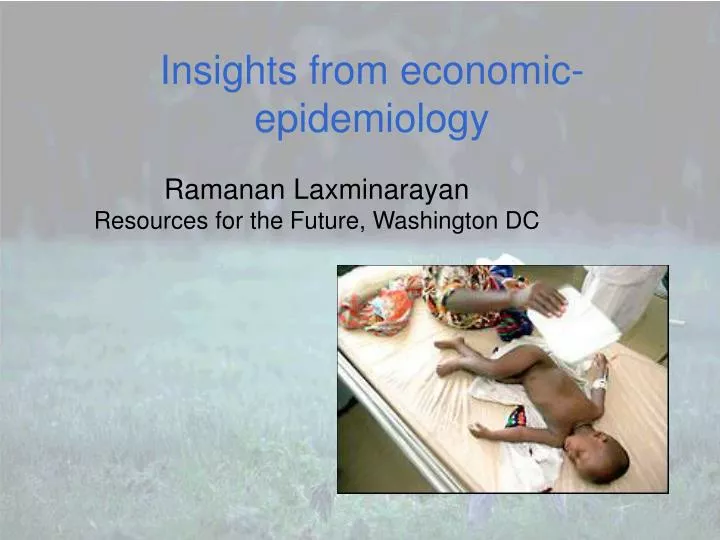 insights from economic epidemiology