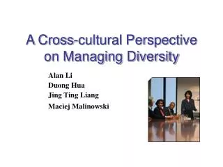 A Cross-cultural Perspective on Managing Diversity