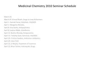 Medicinal Chemistry 2010 Seminar Schedule