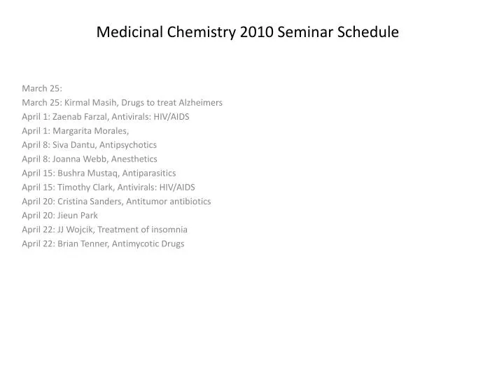 medicinal chemistry 2010 seminar schedule