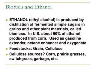 Biofuels and Ethanol
