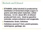 Biofuels and Ethanol - slide 1