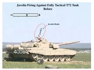 Javelin Firing Against Fully Tactical T72 Tank Before