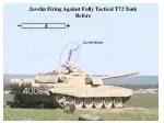 Javelin Firing Against Fully Tactical T72 Tank Before - slide 1