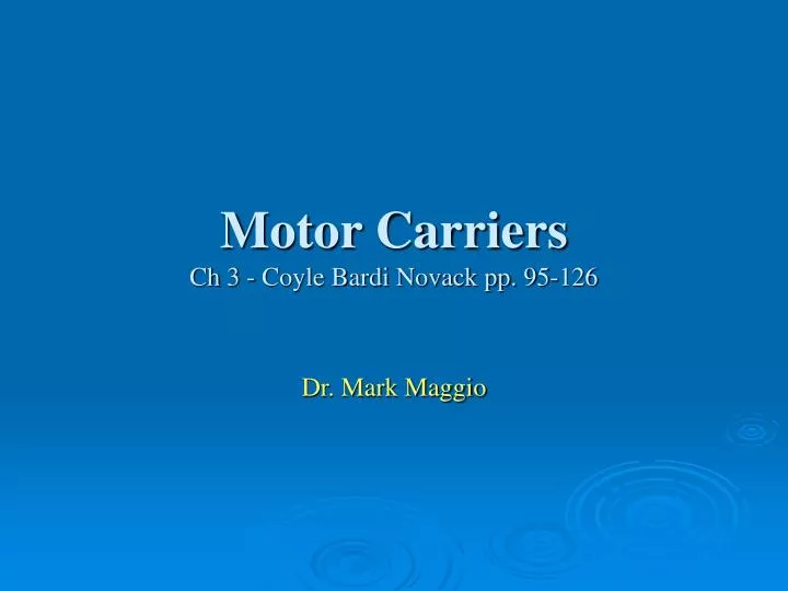 motor carriers ch 3 coyle bardi novack pp 95 126